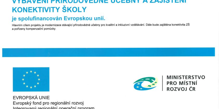 Vybavení přírodovědné učebny a zajištění konektivity školy